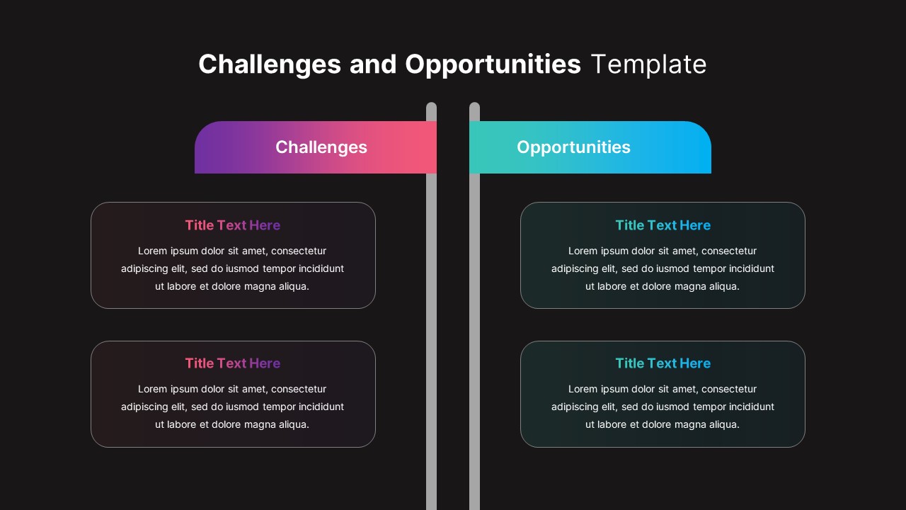 Challenges and Opportunities Template Dark